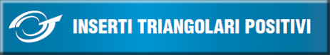 inserti triangolari positivi